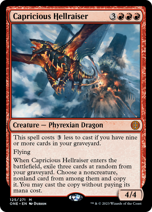 Capricious Hellraiser (PPONE-125) - Phyrexia: All Will Be One Promos