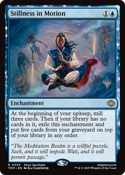 Stillness in Motion (PPTDM-59P) - Promo Pack: Tarkir: Dragonstorm: (enchantment)