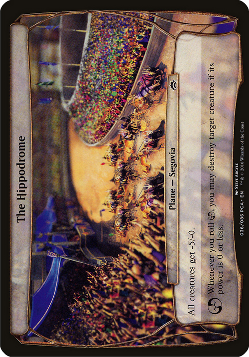 The Hippodrome (Planechase Anthology) (OVER-036) - Planechase Anthology Planes