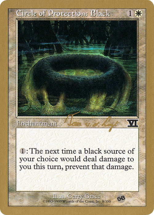 Circle of Protection: Black - 2000 Tom van de Logt (6ED) (SB) (WCD-) - World Championship Decks 2000