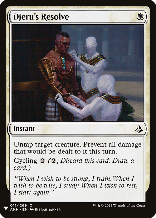 Djeru's Resolve (LIST-AKH-11) - The List