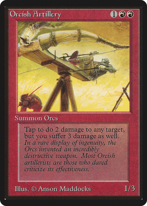 Orcish Artillery (LEB-) - Limited Edition Beta