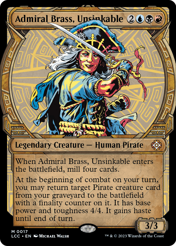 Admiral Brass, Unsinkable (Showcase) (LCC-017) - The Lost Caverns of Ixalan Commander: (Showcase) Foil