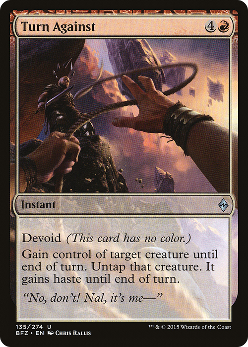 Turn Against (BFZ-135) - Battle for Zendikar: (devoid)