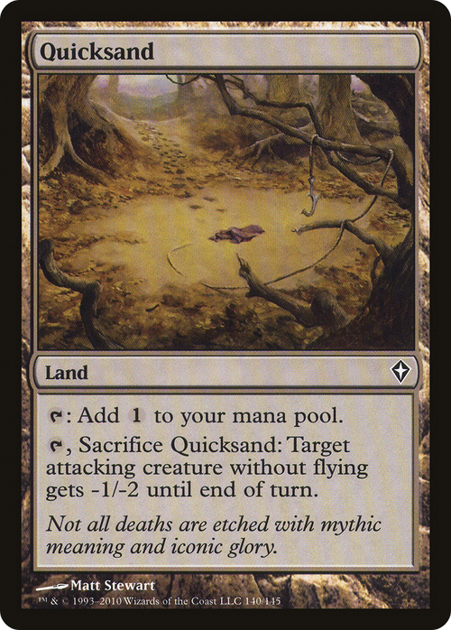 Quicksand (WWK-140) - Worldwake