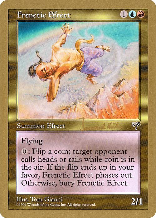 Frenetic Efreet - 1997 Janosch Kuhn (MIR) (WCD-) - World Championship Decks 1997