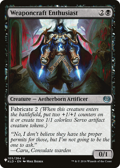 Weaponcraft Enthusiast (LIST-KLD-105) - The List
