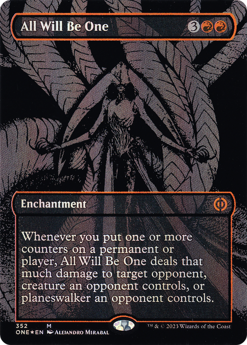 All Will Be One (Oil Slick Raised Foil) (ONE-352) - Phyrexia: All Will Be One (Borderless) Foil