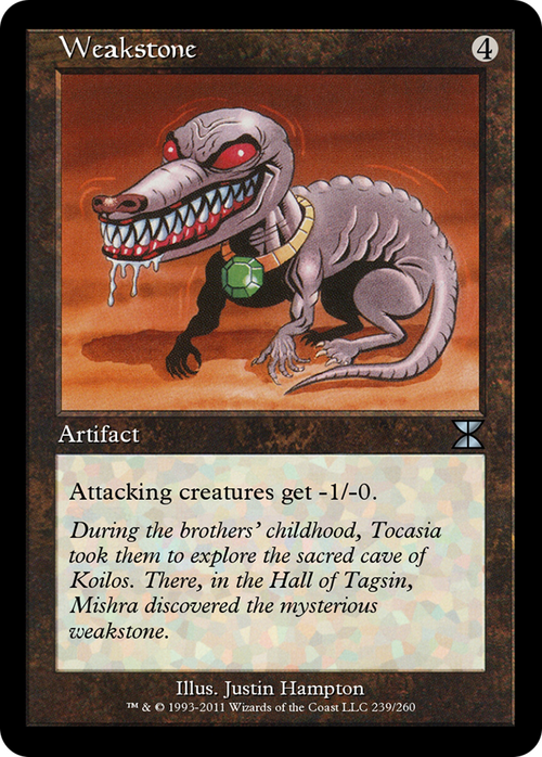 Weakstone (ME4-239) - Masters Edition IV
