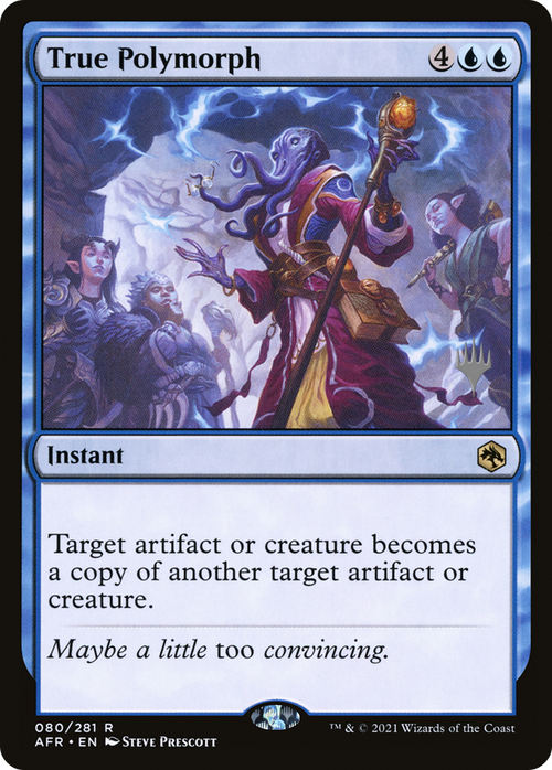 True Polymorph (PPAFR-80P) - Adventures in the Forgotten Realms Promos Foil