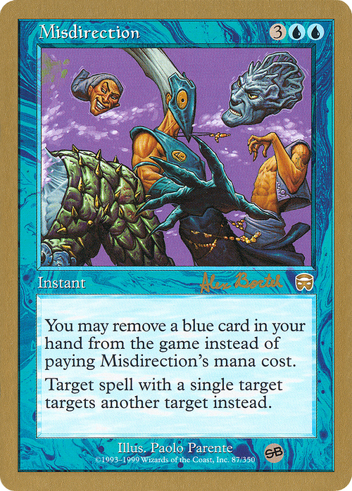 Misdirection - 2001 Alex Borteh (MMQ) (SB) (WCD-) - World Championship Decks 2001