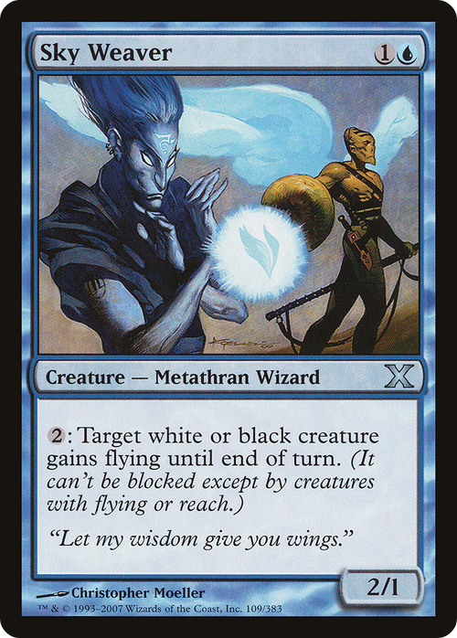 Sky Weaver (10E-109) - Tenth Edition