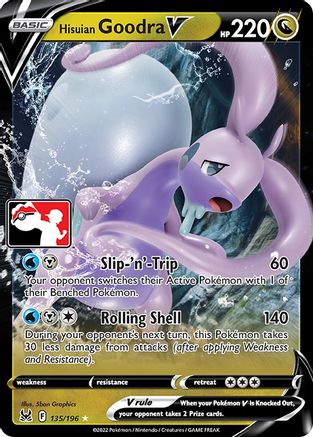 Hisuian Goodra V 135/196  - Holofoil Prize Pack Series Cards - Ultra Rare