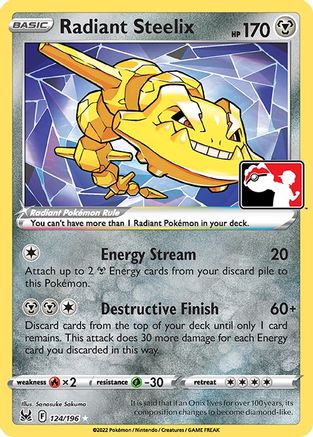 Radiant Steelix/196  - Holofoil Prize Pack Series Cards - Radiant Rare