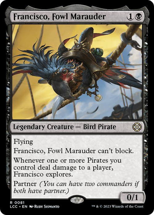 Francisco, Fowl Marauder (LCC-081) - The Lost Caverns of Ixalan Commander
