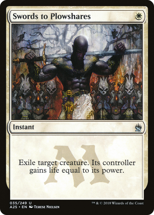 Swords to Plowshares (A25-035) - Masters 25