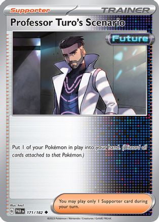 Professor Turo's Scenario 171  SV04 Paradox Rift - Uncommon