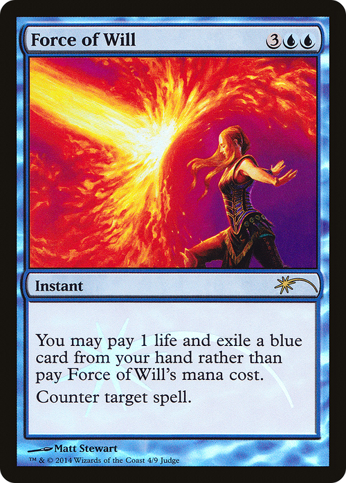 Force of Will (JDG-004) - Judge Gift Cards 2014 Foil