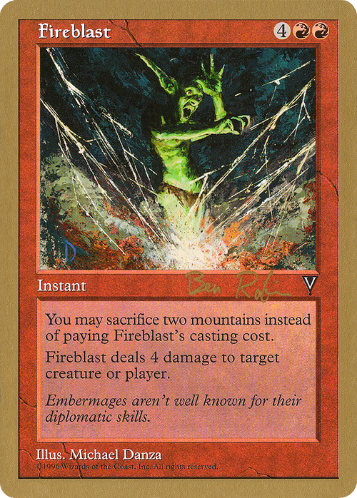 Fireblast - 1998 Ben Rubin (VIS) (WCD-) - World Championship Decks 1998