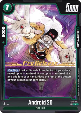 Android 20 - FB01-083 (FB01-083) - Awakened Pulse PreRelease Cards