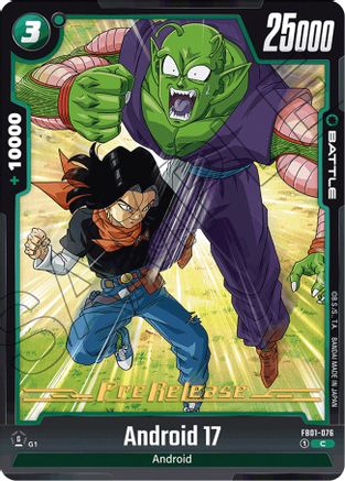 Android 17 - FB01-076 (FB01-076) - Awakened Pulse PreRelease Cards