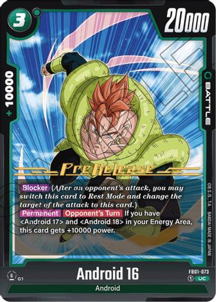 Android 16 - FB01-073 (FB01-073) - Awakened Pulse PreRelease Cards