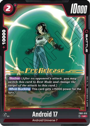 Android 17 - FB01-013 (FB01-013) - Awakened Pulse PreRelease Cards