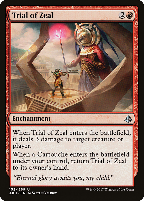 Trial of Zeal (AKH-152) - Amonkhet