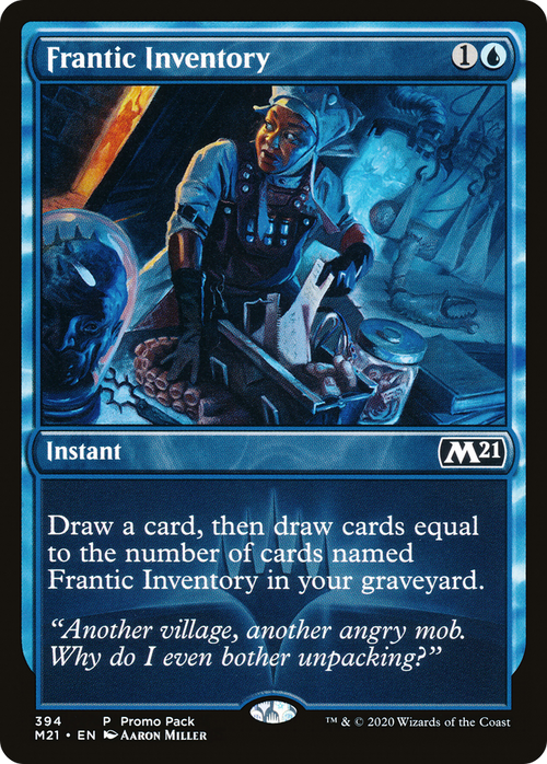 Frantic Inventory (PPM21-394) - Core Set 2021