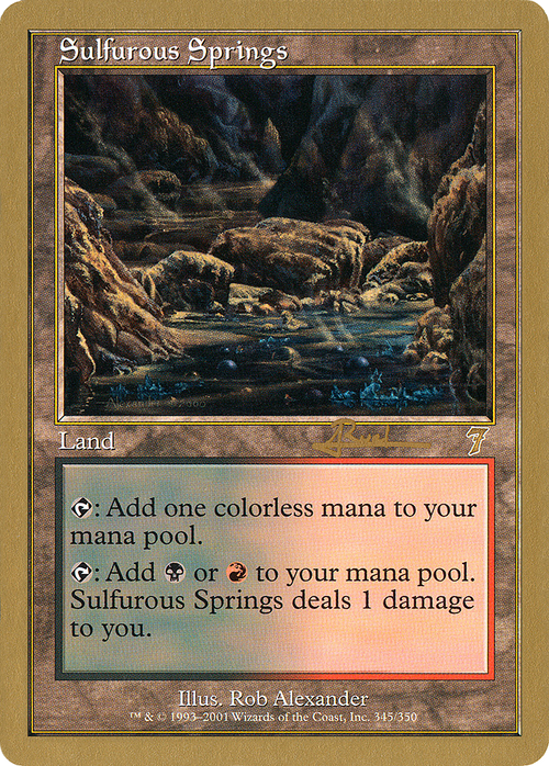 Sulfurous Springs - 2001 Antoine Ruel (7ED) (WCD-) - World Championship Decks 2001