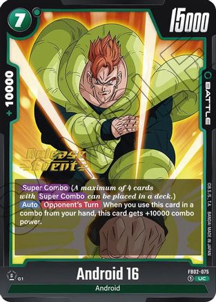 Android 16 (FB02-075) - Blazing Aura Release Event Cards