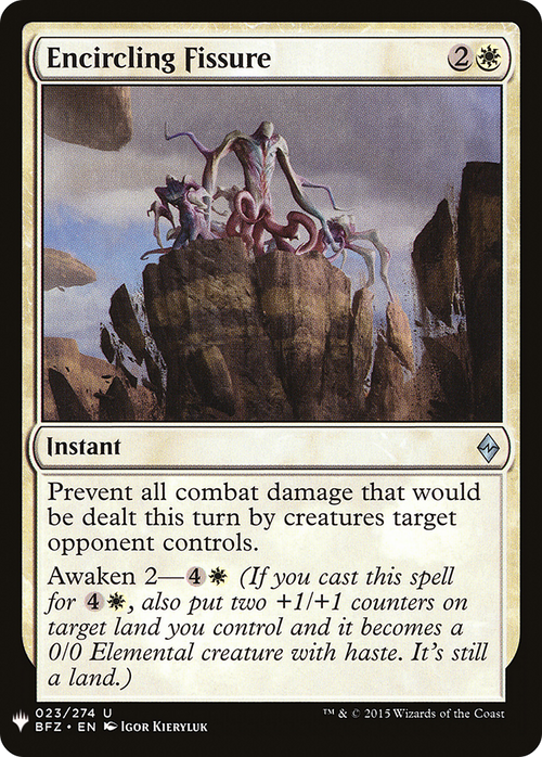 Encircling Fissure (LIST-BFZ-23) - The List