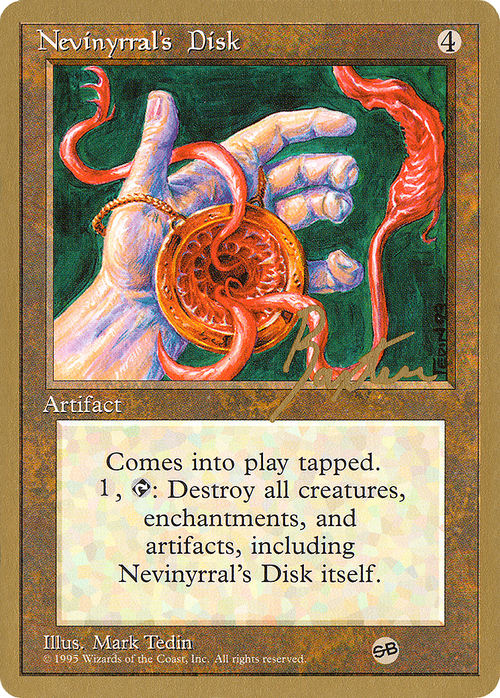 Nevinyrral's Disk - 1996 George Baxter (4ED) (SB) (WCD-) - Pro Tour Collector Set