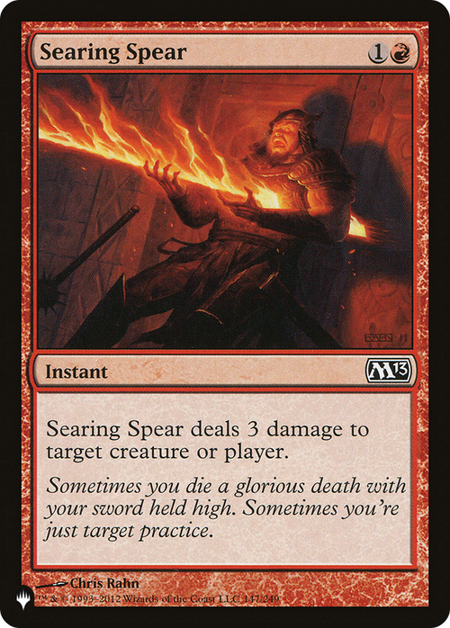 Searing Spear (LIST-M13-147) - The List