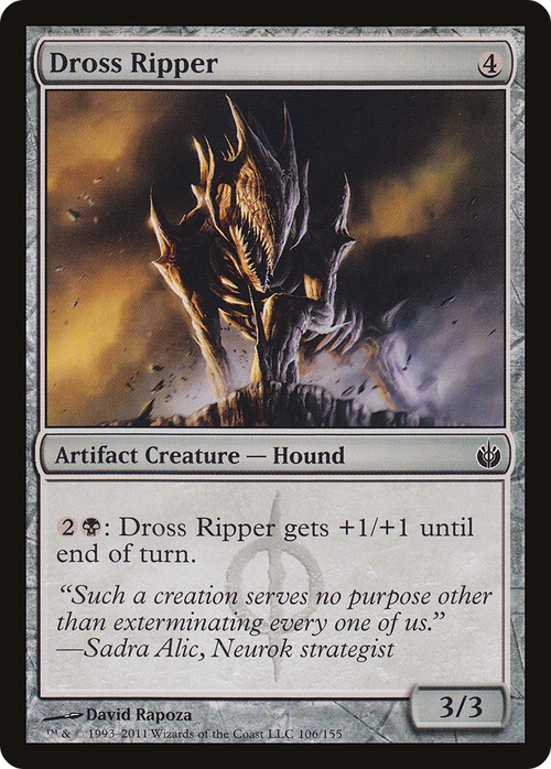 Dross Ripper (MBS-106) - Mirrodin Besieged Foil