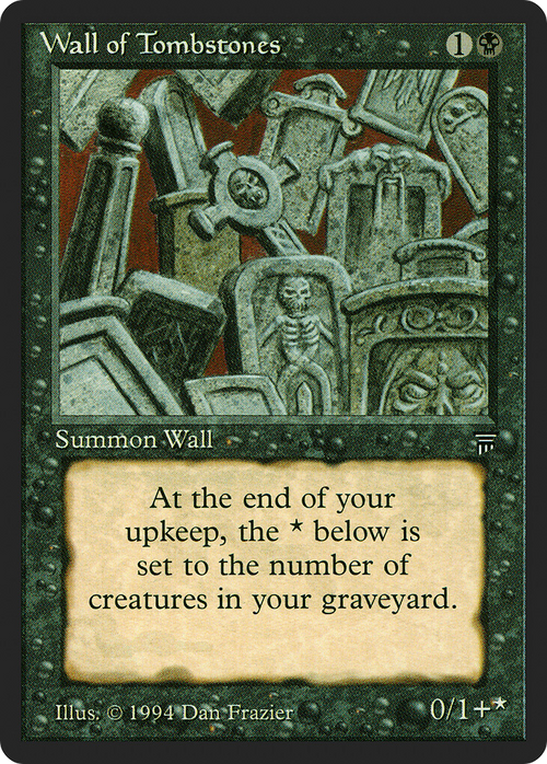 Wall of Tombstones (LEG-) - Legends