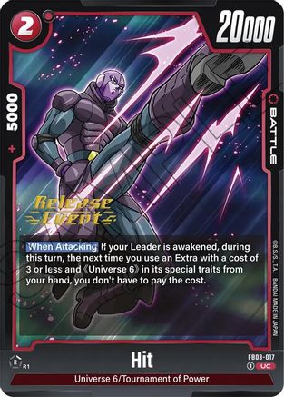Hit (FB03-017) - Raging Roar Release Event Cards