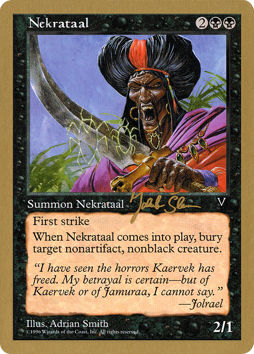 Nekrataal - 1997 Jakub Slemr (VIS) (WCD-) - World Championship Decks 1997