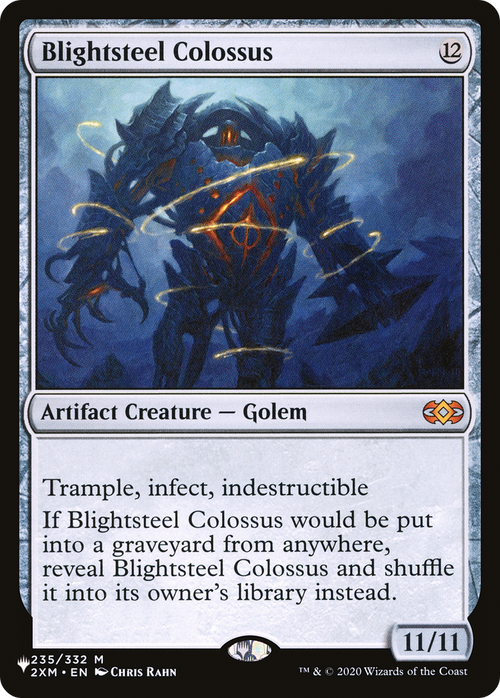 Blightsteel Colossus (LIST-2XM-235) - The List