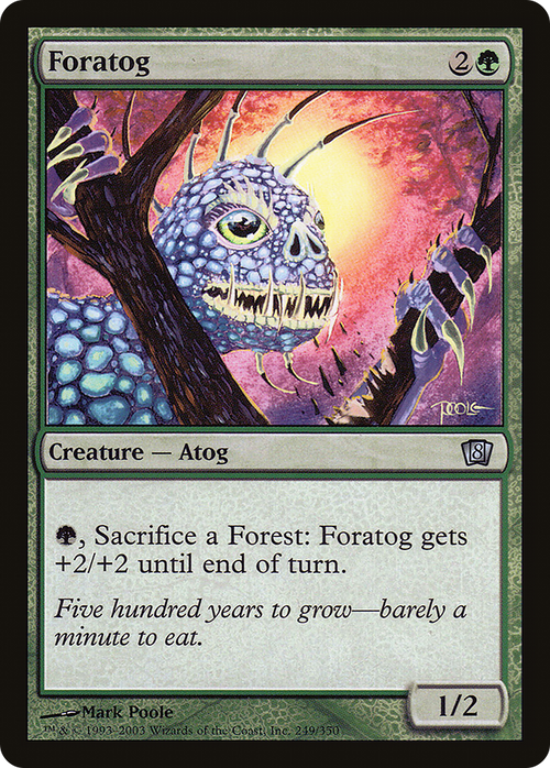 Foratog (8ED-249) - 8th Edition Foil