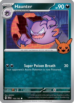 Haunter 103  Trick or Trade BOOster Bundle 2024 - Common