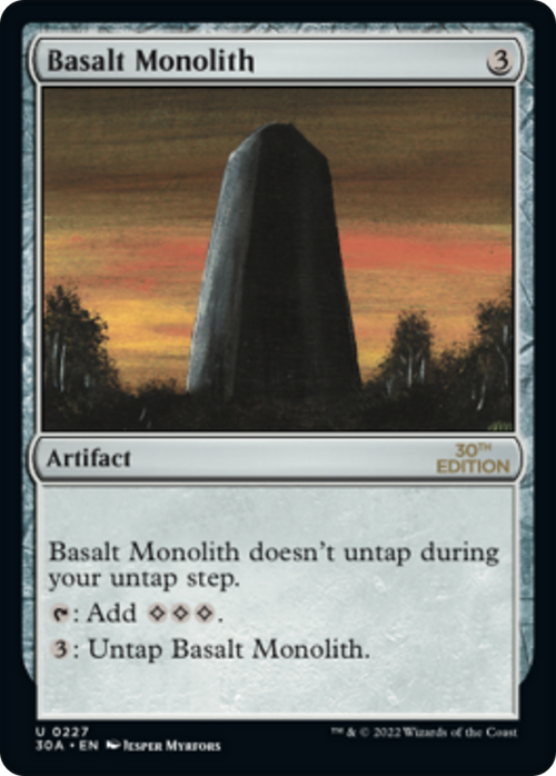 Basalt Monolith (30A-227) - 30th Anniversary Edition