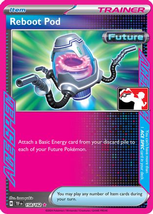 Reboot Pod 158/162  Prize Pack Series Cards - ACE SPEC Rare