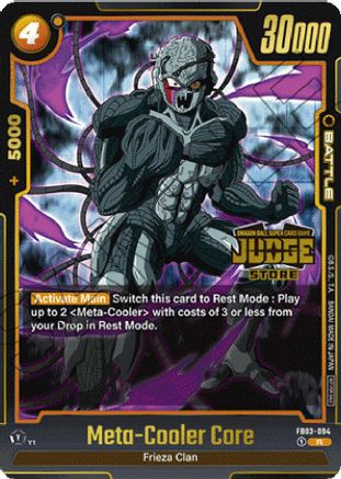Meta-Cooler Core (Judge Pack (Store Judge) 02) (FB03-094) - Tournament and Championship Promos Holofoil