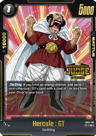 Hercule : GT (Judge Pack (Store Judge) 02) (FB03-132) - Tournament and Championship Promos Holofoil