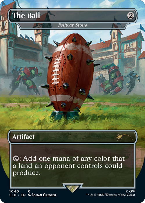 The Ball - Fellwar Stone (Borderless) (SLD-1040) - Secret Lair Drop / The Ball