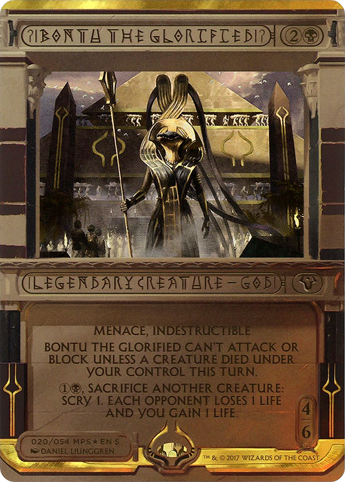 Bontu the Glorified (MPS2-020) - Amonkhet Invocations (Borderless) Foil
