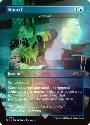 Slimed - Trickbind (Rainbow Foil) (SLD-1774) - Secret Lair Drop Series Foil