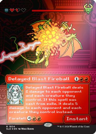 Delayed Blast Fireball (Rainbow Foil) (SLD-1824) - Secret Lair Drop Series Foil