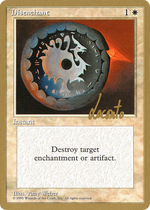 Disenchant - 1996 Michael Loconto (4ED) (WCD-) - Pro Tour Collector Set